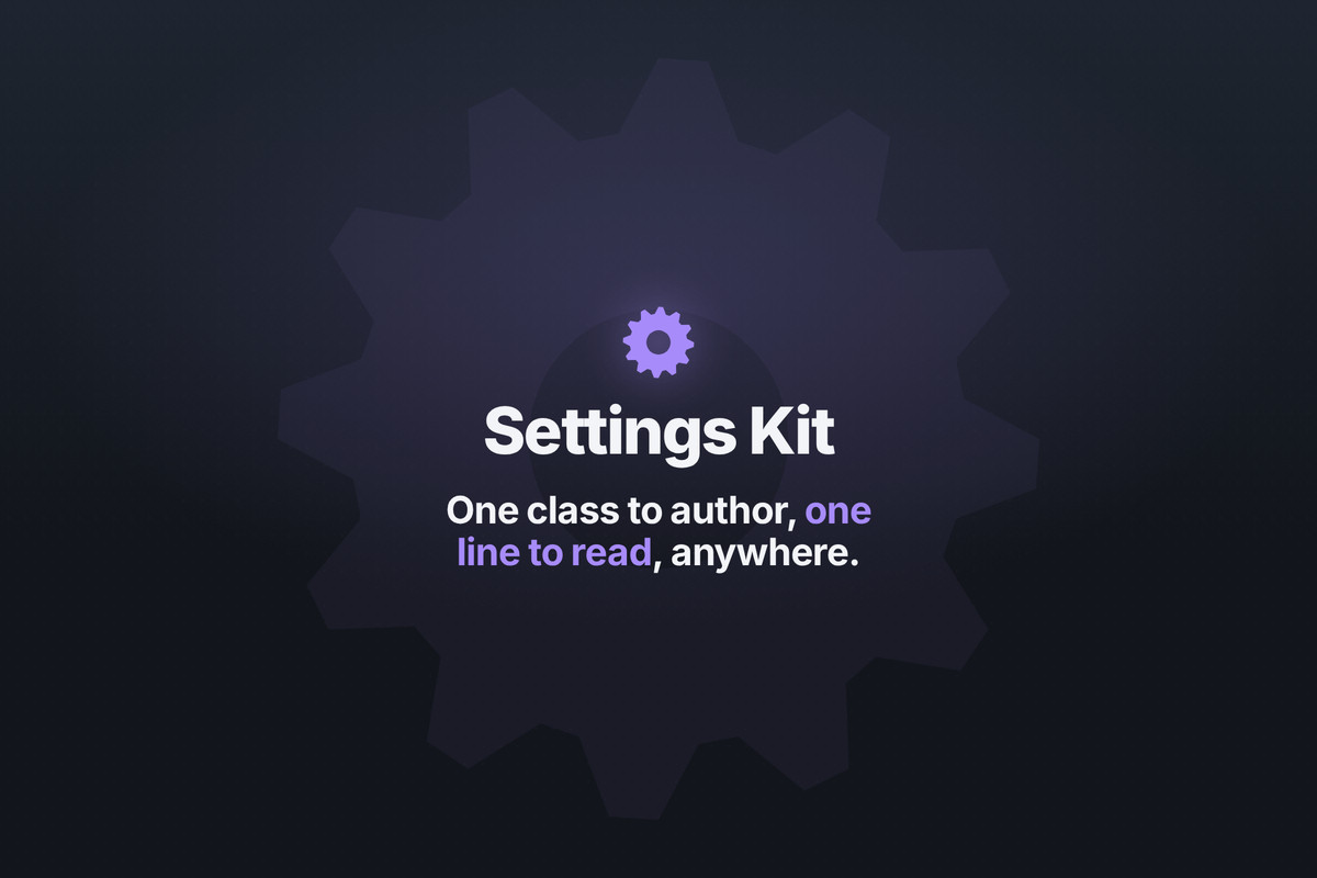 Settings Kit